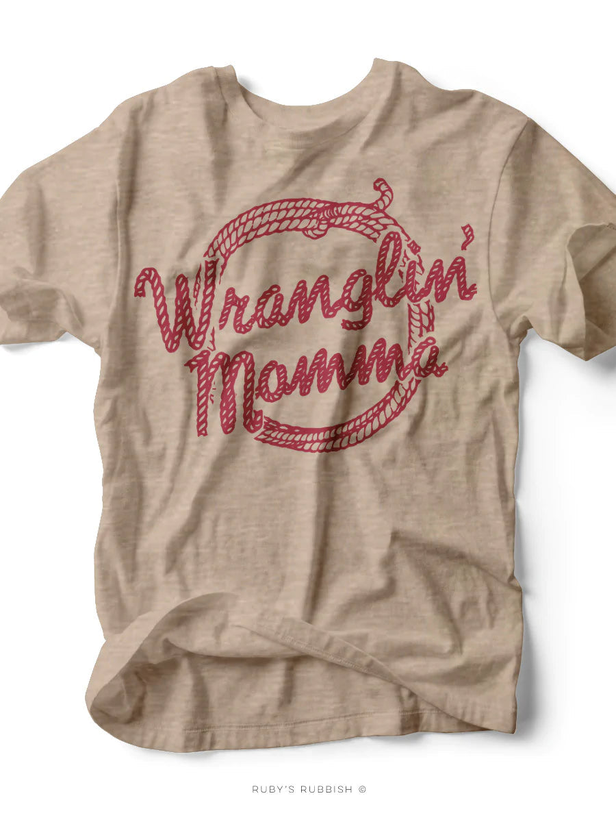 WRANGLIN' MOMMA | SOUTHERN T-SHIRT Tee shirt Double C Western Supply